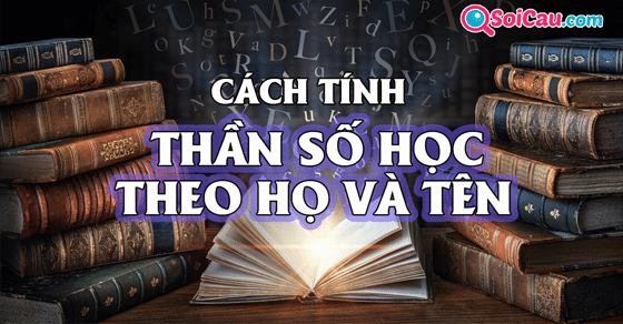 Cách tra cứu tên theo thần số học chuẩn nhất